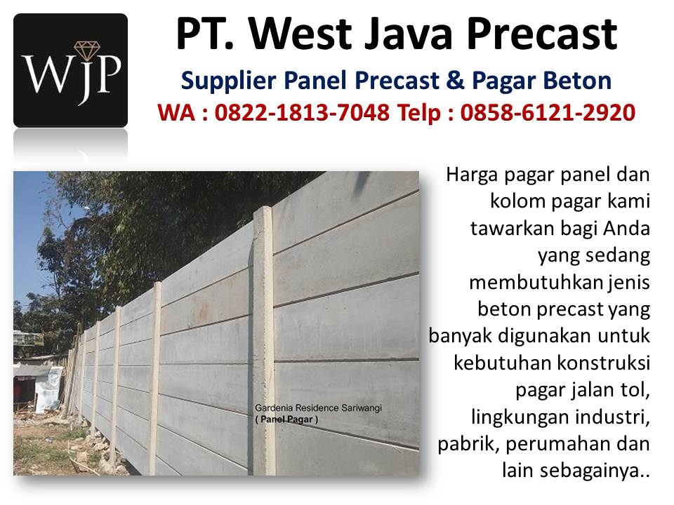 Tebal dinding precast hubungi wa : 082218137048, produsen panel precast di Bandung. Informasi harga dinding beton dan harga panel beton  Pabrik-pagar-beton-rumah-mewah